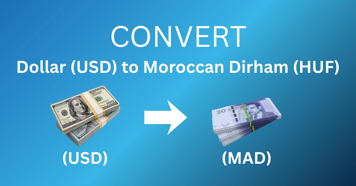 Currency Converter Dollar to Moroccan Dirham | USD to MAD Converter – Toolixr